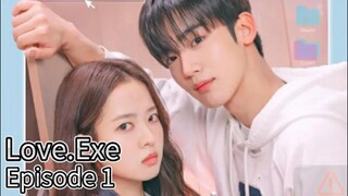 Love.Exe (2025) | Episode 1 | EngSub