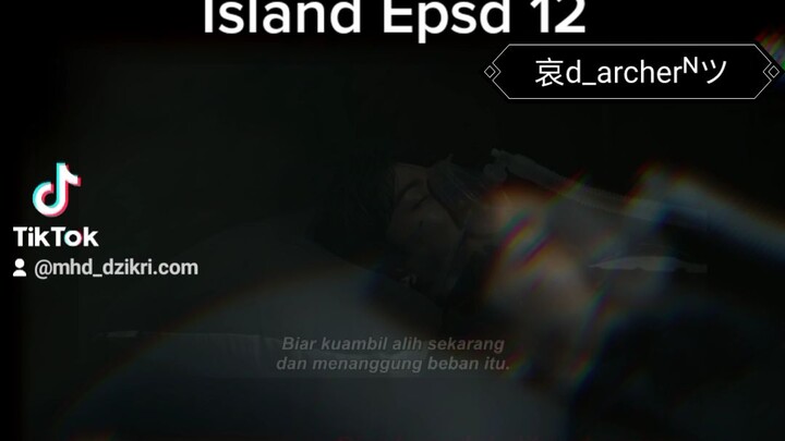 Island Episode 12 (sub indo)