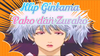 [Klip Gintama] Kehidupan Sehari-hari Pako dan Zurako