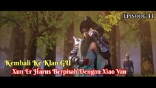 Battle Through The Heavens Season 5 Episode 33 - Kepergian Xun Er