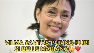 VILMA SANTOS PURING-PURI SI BELLE MARIANO😌❤️