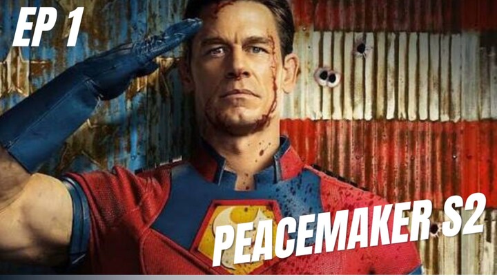 PEACEMAKER S2 [EPISODE 1 - SUB INDO] Story