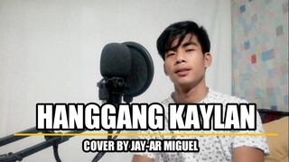 HANGGANG KAYLAN COVER