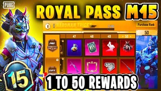 M15 ROYAL PASS 1 TO 50 RP REWARDS | FREE 2 MYTHICS M15 RP | MONTH 15 ROYAL PASS PUBGM