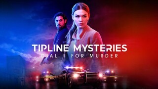 TIPLINE MYSTERIES DIAL 1 MURDER | FULL MOVIE 2024