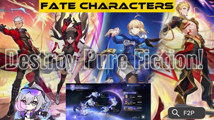 ‼️Terlalu BROKEN🔥FATE Collab Libas All Content‼️[HSR : Pure Fiction Showcase]