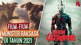 Film-Film GIANT MONSTER Yang Akan Tayang Ditahun 2021