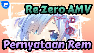 [Re:Zero AMV] Pernyataan Mengharukan Rem_2