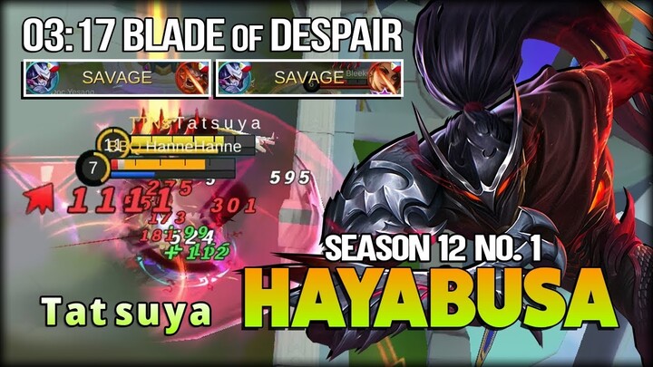 Savage Perfect!! 03:17 Blade of Despair! T a t s u y a Season 12 No. 1 Hayabusa - Mobile Legends