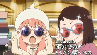 [Oktober/Sakura Ayane & Tanezaki Atsumi] Pratinjau SPY×FAMILY Episode 24 [Tim Cina MCE]