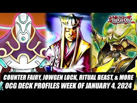 Counter Fairy, Jowgen Lock, Ritual Beast, & More! Yu-Gi-Oh! OCG Decks Week Of January 4, 2024