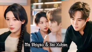 { Ma Shiyao & Bai Xuhan } " Berlari menujumu setelah kabut menghilang "