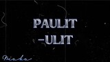 " PAULIT  -  ULIT "