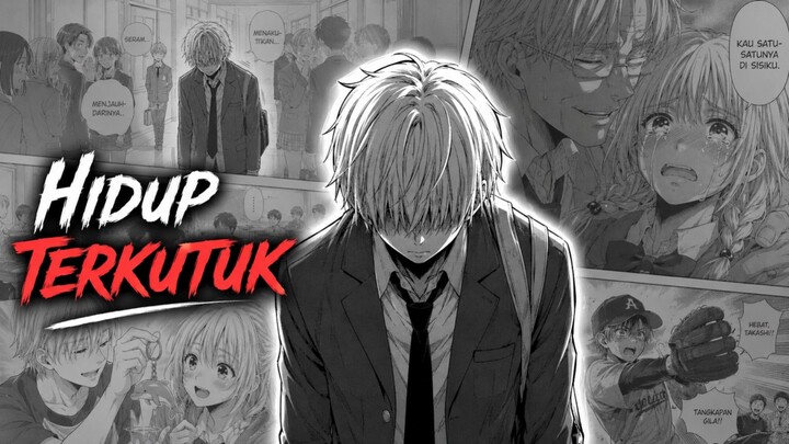 Hidupnya Hancur Total GARA-GARA Kena NTR‼️ | Alur Manga