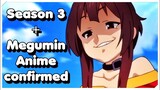 Konosuba - Season 3 confirmed! - Megumin will get her own Anime