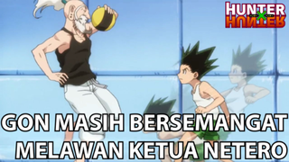 ❌ Gon Tidak Menyerah Melawan Netero ❌ - Hunter x Hunter