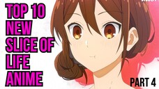 Top 10 New Slice of Life Anime - Part 4