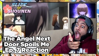 The Angel Next Door Spoils Me Rotten Episode 7 Reaction | SHIINA'S TERRIBLE BACKSTORY IS REVEALED!!!