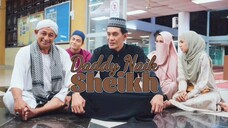 Telefilem WalidNaikSheikh 2025