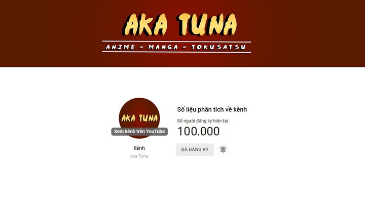 CÙNG AKA TUNA ĐẠT 100K ĐĂNG KÝ NHA