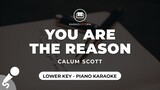 You Are The Reason - Calum Scott (Lower Key - Piano Karaoke)