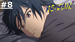 《RE-MAIN》#8 (繁中字幕 | 日語原聲)【Ani-One】