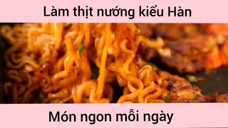 Làm thịt nướng kiểu Hàn