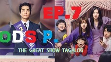 The Great Show Episode 7 Tagalog HD