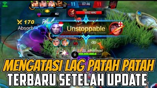Cara Mengatasi Mobile Legend Lag Patah Patah Setelah Update