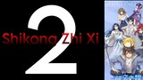 Shikong Zhi Xi (Eng - Sub) E2