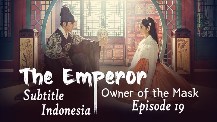 The Emperor Owner of the Mask｜Episode 19｜Drama Korea