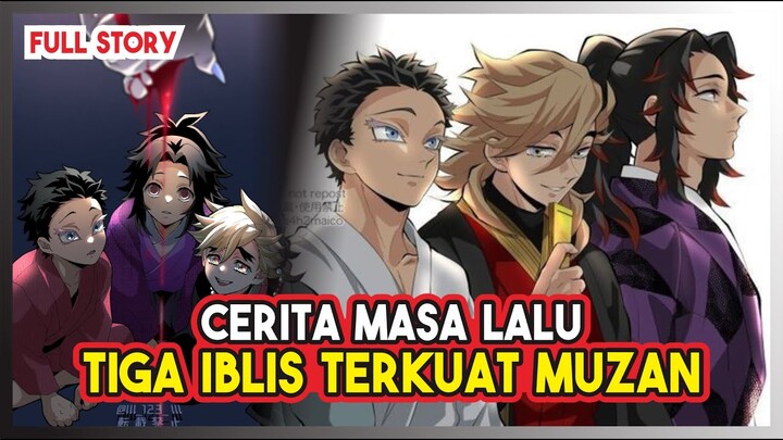 BIKIN NANGISSS!!! Cerita Masa Lalu dari Akaza, Douma dan Kokushibou!!