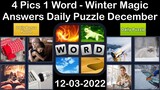 4 Pics 1 Word - Winter Magic - 03 December 2022 - Answer Daily Puzzle + Bonus Puzzle