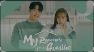 MY ROOMMATE IS A GUMIHO EPISODE 01 TAGALOG