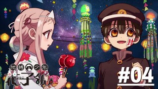 Jibaku Shounen Hanako-kun S2 - Tập 04 (Vietsub)【Toàn Senpaiアニメ】