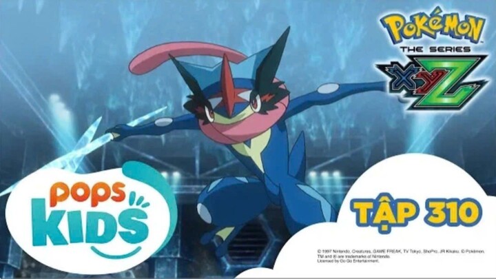 [S19 XYZ] Pokémon Tập 310 - Satoshi-Gekkoga VS Yukinooh Mega! Hoạt Hình Pokémon Tiếng Việt