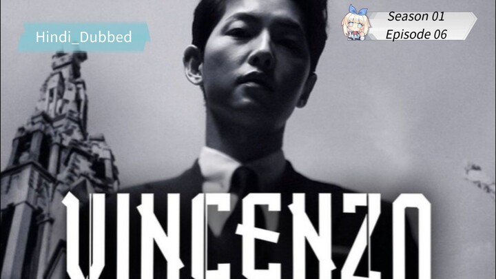 Vincenzo (2021)season 01-E-06-hindi Dubbed (Korean drama) #action series
