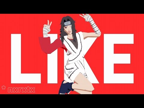 I Like It Meme【NARUTO MMD】KURENAI