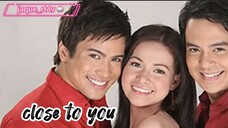 Title: Close to you | Tagalog Full 🎬
