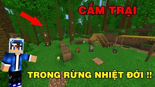 Thử Thách Sinh Tồn Cắm Trại | Trong Rừng Nhiệt Đới | TRONG MINECRAFT PE..!!