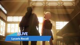 『LYRICS AMV』LYCORIS RECOIL OP FULL「ALIVE - ClariS」