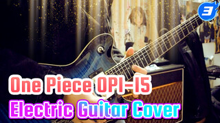 One Piece OP1-15 Electric Guitar Cover | Yechuanmiu_3