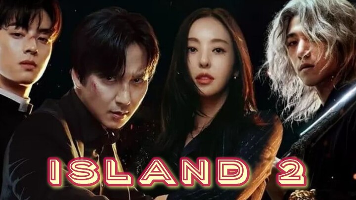 Island S2 episode 1