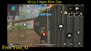 [HighLight Free Fire] Xử Lý 2 Ngón Đỉnh Cao p15