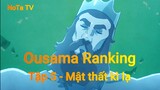 Ousama Ranking Tập 5 - Mật thất kì lạ