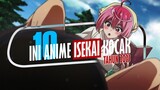 Rekomendasi Anime Isekai Kocak Tahun 2023