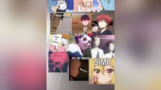 part 1fypシ foryoupage anime animememes meme