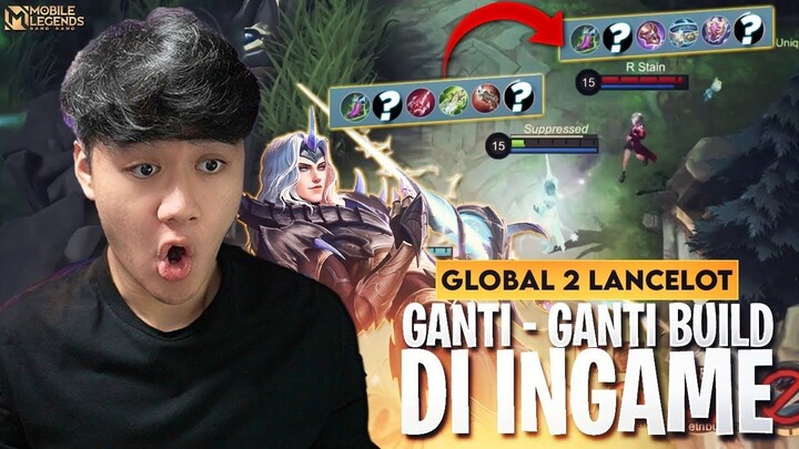 Global 2 Lancelot Hard Game + Ganti Build di Dalam Game! Cara Kontrol Late Game