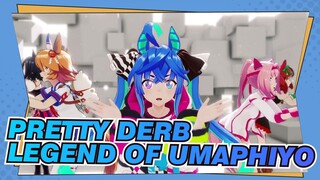 Pretty Derby|The Legend of Umaphiyo