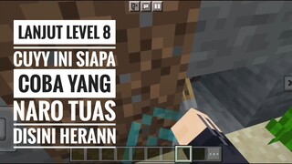 LANJUT LEVEL 8 CUYY INI SIAPA COBA YANG NARO TUAS DISINI HERANN